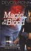 Magic in the Blood (Paperback) - Devon Monk Photo