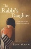 The Rabbi's Daughter - A True Story of Sex, Drugs and Orthodoxy (Paperback) - Reva Mann Photo