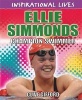 Ellie Simmonds - Champion Swimmer (Paperback) - Clive Gifford Photo