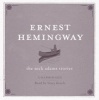 The Nick Adams Stories Audio (CD) - Ernest Hemingway Photo