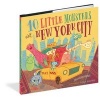 10 Little Monsters Visit New York City (Hardcover) - Jess Smart Smiley Photo