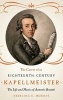 The Career of an Eighteenth-Century Kapellmeister - The Life and Music of Antonio Rosetti (Hardcover, New) - Sterling E Murray Photo