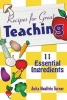 Recipe for Great Teaching - 11 Essential Ingredients (Paperback) - Anita Moultrie Turner Photo