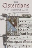 The Cistercians in the Middle Ages (Hardcover) - Janet E Burton Photo