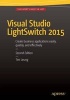 Visual Studio LightSwitch 2015 (Paperback, 2nd Revised edition) - Timothy Leung Photo