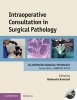 Intraoperative Consultation in Surgical Pathology (Hardcover, New) - Mahendra Ranchod Photo