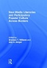 New Media Literacies and Participatory Popular Culture Across Borders (Hardcover) - Bronwyn Williams Photo