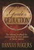 A Guide to Deduction: The Ultimate Handbook for Any Aspiring Sherlock Holmes or Doctor Watson (Paperback) - Hannah Rogers Photo