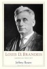 Louis D. Brandeis - American Prophet (Hardcover) - Jeffrey Rosen Photo