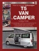 How to Convert Volkswagen T5 Van to Camper (Paperback) - Lindsay Porter Photo