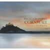 Photographing Cornwall (Paperback, 1st) - David Chapman Photo