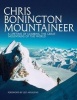  Mountaineer - A Lifetime of Climbing the Great Mountains of the World (Paperback, Revised edition) - Chris Bonington Photo