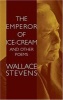 The Emperor of Ice-Cream and Other Poems (Paperback) - Wallace Stevens Photo