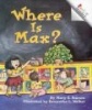 Where Is Max? (Paperback) - Mary E Pearson Photo