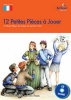 12 Petites Pieces a Jouer, KS2 - 12 Short French Plays to Listen to and Act Out (Paperback) - Daniele Bourdais Photo