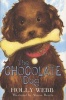 The Chocolate Dog (Paperback) - Holly Webb Photo