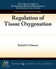 Regulation of Tissue Oxygenation (Paperback) - Roland Pittman Photo