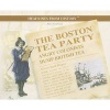 The Boston Tea Party - Angry Colonists Dump British Tea (Paperback) - Allison Stark Draper Photo