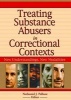 Treating Substance Abusers in Correctional Contexts - New Understandings, New Modalities (Hardcover) - Letitia C Pallone Photo