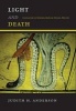 Light and Death - Figuration in Spenser, Kepler, Donne, Milton (Hardcover) - Judith H Anderson Photo