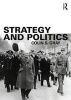 Strategy and Politics (Paperback) - Colin S Gray Photo