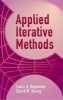 Applied Iterative Methods (Paperback) - Louis A Hageman Photo