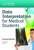 Data Interpretation for Medical Students (Paperback, 2nd Revised edition) - Ian Bickle Photo