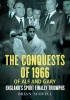 The Conquests of 1966 of Alf and Gary - England's Sport Finally Triumphs (Paperback) - Brian Scovell Photo