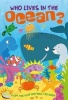 Who Lives in the Ocean (Hardcover) - Kate Thomson Photo