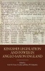 Kingship, Legislation and Power in Anglo-Saxon England (Hardcover) - Gale R Owen Crocker Photo