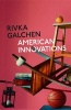 American Innovations (Paperback) - Rivka Galchen Photo