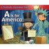 A is for America - A Patriotic Alphabet Book (Paperback) - Tanya Lee Stone Photo