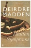 Hidden Symptoms (Paperback) - Deirdre Madden Photo