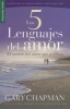 Los 5 Lenguajes del Amor - El Secreto del Amor Que Perdura (Spanish, Paperback) - Gary Chapman Photo