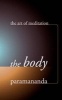 The Body (Paperback) - Paramananda Photo