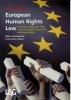 European Human Rights Law - The Human Rights Act 1998 and the European Convention on Human Rights (Paperback) - Keir Starmer Photo