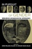 In Pursuit of Gender - Worldwide Archaeological Approaches (Paperback) - Sarah Milledge Nelson Photo