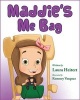 Maddie's Me Bag (Hardcover) - Laura Lynn Heitert Photo