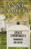 Grace (Eventually) - Thoughts on Faith (Paperback) - Anne Lamott Photo