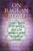 On Raglan Road: Great Irish Love Songs and the Women Who Inspired Them 2016 (Hardcover) - Gerard Hanberry Photo