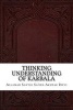 Thinking Understanding of Karbala (Paperback) - Allamah Sayyid Sa Rizvi Photo