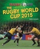 The Rugby World Cup 2015 (Hardcover) - Sean Callery Photo