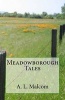 Meadowborough Tales (Paperback) - A L Malcom Photo