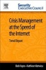 Crisis Management at the Speed of the Internet - Trend Report (Paperback, New) - Bob Hayes Photo