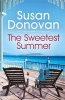 The Sweetest Summer (Paperback) - Susan Donovan Photo