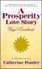 A Prosperity Love Story - Rags to Enrichment: a Memoir (Paperback) - Catherine Ponder Photo