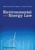 Environmental and Energy Law (Hardcover, New) - Karen Makuch Photo