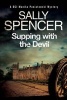 Supping with the Devil: A Monika Paniatowski - A British Police Procedural (Large print, Hardcover, Large type edition) - Sally Spencer Photo