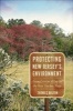 Protecting New Jersey's Environment - From Cancer Alley to the New Garden State (Paperback, New) - Thomas J Belton Photo