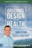 The Original Design for Health - Discover the 4 Secrets to Living a Healthy, Happy, Active, and Long Life (Paperback) - Mark Shannan Photo